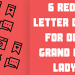 6 Red- Letter Days For Our Grand Old Lady