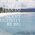 loveholidays uses Twilio Flex to Improve Agent Productivity by 20%